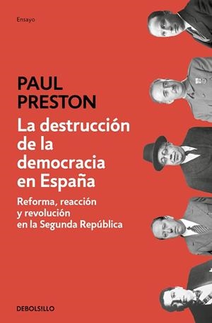 LA DESTRUCCIÓN DE LA DEMOCRACIA EN ESPAÑA | 9788466350648 | PRESTON, PAUL | Llibreria Online de Vilafranca del Penedès | Comprar llibres en català