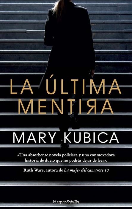 LA ÚLTIMA MENTIRA | 9788417216634 | KUBICA, MARY | Llibreria L'Odissea - Libreria Online de Vilafranca del Penedès - Comprar libros