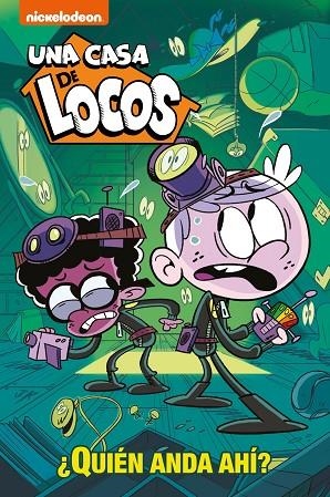 ¿QUIÉN ANDA AHÍ? (UNA CASA DE LOCOS) | 9788448854393 | NICKELODEON, | Llibreria L'Odissea - Libreria Online de Vilafranca del Penedès - Comprar libros