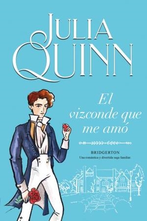 EL VIZCONDE QUE ME AMÓ (BRIDGERTON 2) | 9788416327829 | QUINN, JULIA | Llibreria Online de Vilafranca del Penedès | Comprar llibres en català