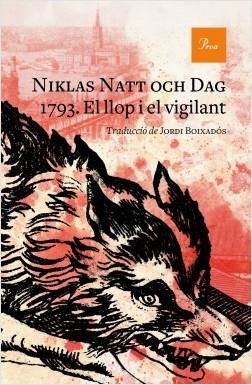 1793 EL LLOP I EL VIGILANT | 9788475888071 | NATT OCH DAG, NIKLAS | Llibreria L'Odissea - Libreria Online de Vilafranca del Penedès - Comprar libros