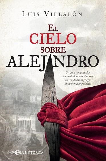EL CIELO SOBRE ALEJANDRO | 9788491647348 | VILLALÓN CAMACHO, LUIS | Llibreria L'Odissea - Libreria Online de Vilafranca del Penedès - Comprar libros