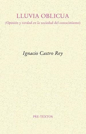 LLUVIA OBLICUA | 9788417830908 | CASTRO REY, IGNACIO | Llibreria Online de Vilafranca del Penedès | Comprar llibres en català