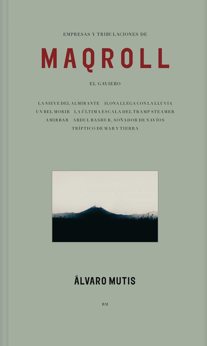EMPRESAS Y TRIBULACIONES DE MAQROLL EL GAVIERO | 9788417975098 | MUTIS, ÁLVARO | Llibreria L'Odissea - Libreria Online de Vilafranca del Penedès - Comprar libros