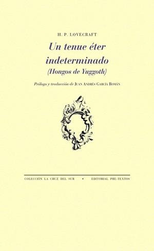 UN TENUE ÉTER INDETERMINADO | 9788417830823 | LOVECRAFT, H. P. | Llibreria L'Odissea - Libreria Online de Vilafranca del Penedès - Comprar libros