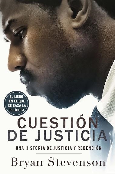 CUESTIÓN DE JUSTICIA | 9788499428772 | STEVENSON, BRYAN | Llibreria L'Odissea - Libreria Online de Vilafranca del Penedès - Comprar libros
