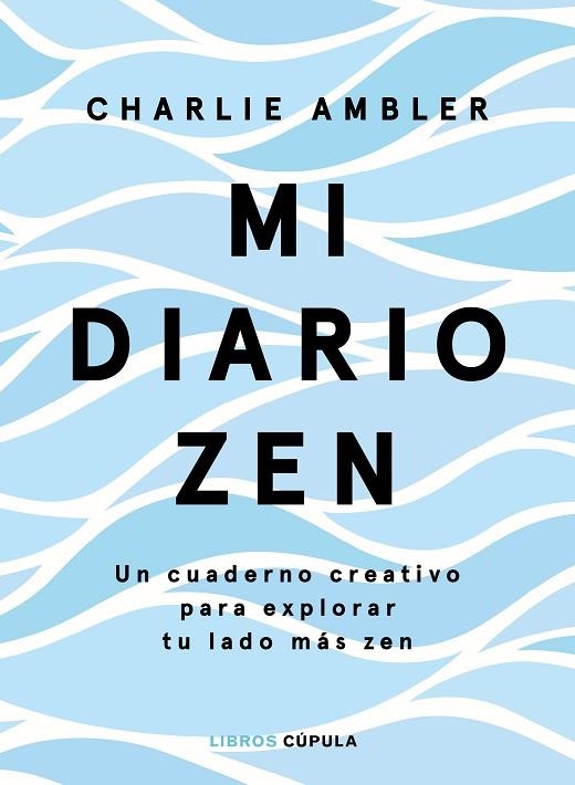 MI DIARIO ZEN | 9788448026653 | AMBLER, CHARLIE | Llibreria L'Odissea - Libreria Online de Vilafranca del Penedès - Comprar libros