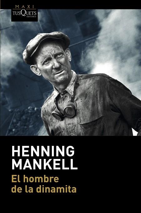 EL HOMBRE DE LA DINAMITA | 9788490667705 | MANKELL, HENNING | Llibreria L'Odissea - Libreria Online de Vilafranca del Penedès - Comprar libros