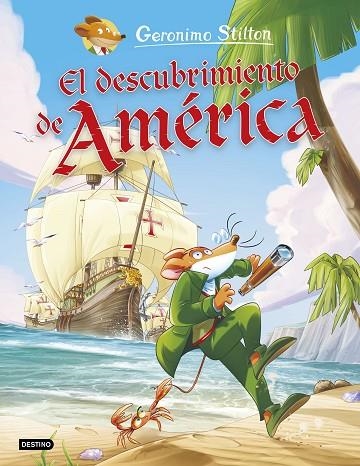 EL DESCUBRIMIENTO DE AMÉRICA | 9788408221739 | STILTON, GERONIMO | Llibreria Online de Vilafranca del Penedès | Comprar llibres en català