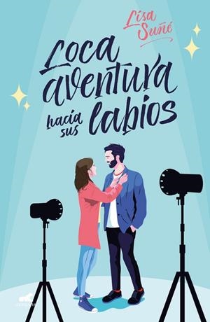 LOCA AVENTURA HACIA SUS LABIOS | 9788417664848 | SUÑÉ, LISA | Llibreria Online de Vilafranca del Penedès | Comprar llibres en català