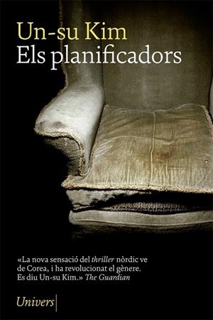 ELS PLANIFICADORS | 9788417868154 | KIM, UN-SU | Llibreria Online de Vilafranca del Penedès | Comprar llibres en català