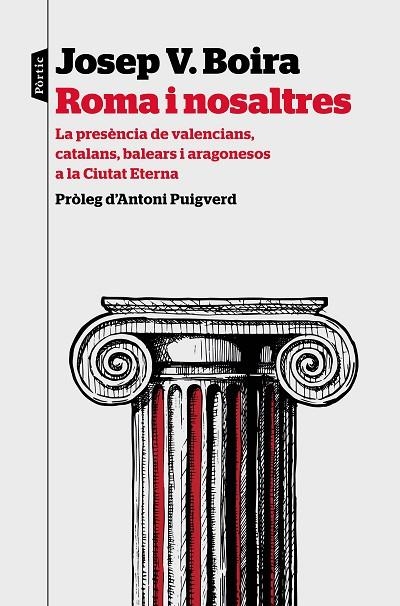 ROMA I NOSALTRES | 9788498094589 | BOIRA MAIQUÉS, JOSEP VICENT | Llibreria L'Odissea - Libreria Online de Vilafranca del Penedès - Comprar libros