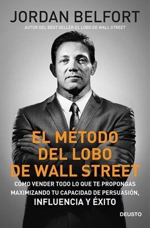 EL MÉTODO DEL LOBO DE WALL STREET | 9788423431182 | BELFORT, JORDAN | Llibreria Online de Vilafranca del Penedès | Comprar llibres en català