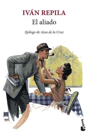 EL ALIADO | 9788432236181 | REPILA, IVÁN | Llibreria L'Odissea - Libreria Online de Vilafranca del Penedès - Comprar libros