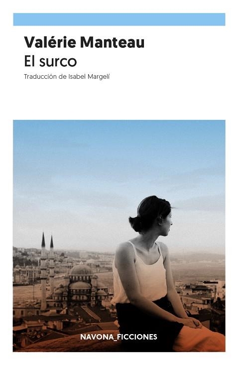 EL SURCO | 9788417978457 | MANTEAU, VALÉRIE | Llibreria L'Odissea - Libreria Online de Vilafranca del Penedès - Comprar libros