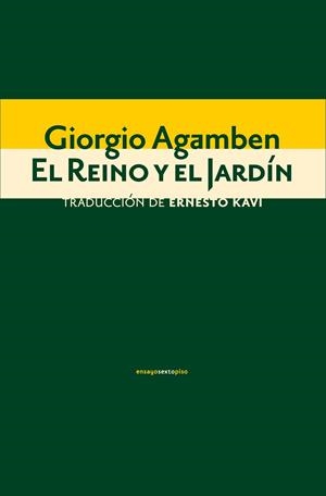 EL REINO Y EL JARDÍN | 9788416677429 | AGAMBEN, GIORGIO | Llibreria L'Odissea - Libreria Online de Vilafranca del Penedès - Comprar libros