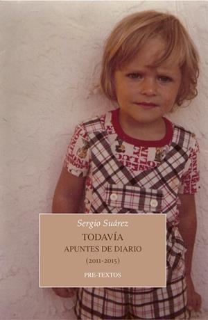TODAVÍA | 9788418178023 | SUÁREZ BLANCO, SERGIO | Llibreria L'Odissea - Libreria Online de Vilafranca del Penedès - Comprar libros