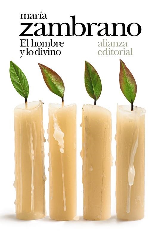 EL HOMBRE Y LO DIVINO | 9788491817611 | ZAMBRANO, MARÍA | Llibreria L'Odissea - Libreria Online de Vilafranca del Penedès - Comprar libros