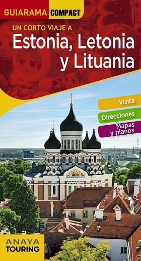 ESTONIA LETONIA Y LITUANIA | 9788491581338 | MORTE USTARROZ, MARC AITOR | Llibreria L'Odissea - Libreria Online de Vilafranca del Penedès - Comprar libros