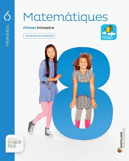 MATEMATIQUES 6 PRIMARIA SABER FER | 9788491306627 | VARIOS AUTORES | Llibreria L'Odissea - Libreria Online de Vilafranca del Penedès - Comprar libros