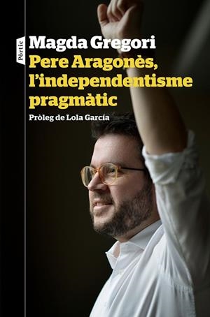 PERE ARAGONÈS L'INDEPENDENTISME PRAGMÀTIC | 9788498094633 | GREGORI, MAGDA | Llibreria L'Odissea - Libreria Online de Vilafranca del Penedès - Comprar libros