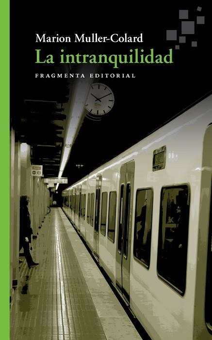 LA INTRANQUILIDAD | 9788417796242 | MULLER-COLARD, MARION | Llibreria L'Odissea - Libreria Online de Vilafranca del Penedès - Comprar libros