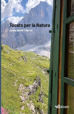 TOCATS PER LA NATURA | 9788494752810 | GORDI I SERRAT, JOSEP | Llibreria L'Odissea - Libreria Online de Vilafranca del Penedès - Comprar libros