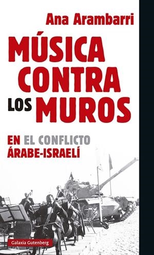 MÚSICA CONTRA LOS MUROS | 9788417971458 | ARAMBARRI, ANA | Llibreria L'Odissea - Libreria Online de Vilafranca del Penedès - Comprar libros