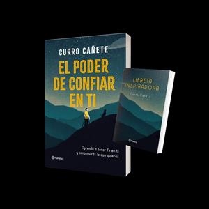 EL PODER DE CONFIAR EN TI | 9788408225959 | CAÑETE, CURRO | Llibreria L'Odissea - Libreria Online de Vilafranca del Penedès - Comprar libros