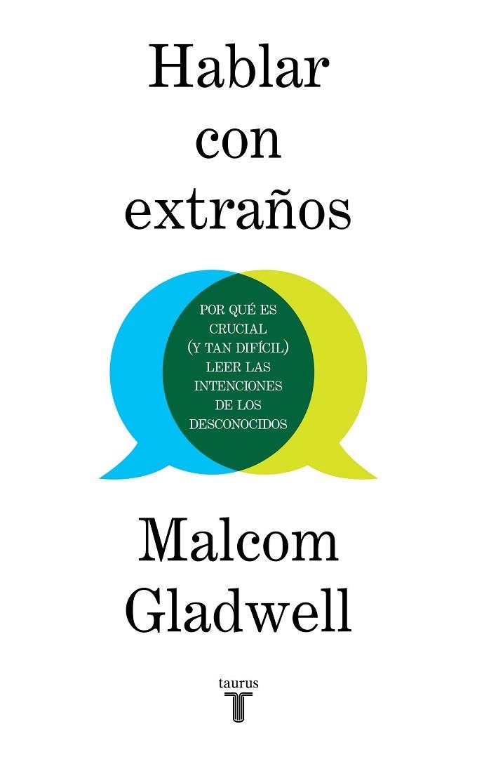 HABLAR CON EXTRAÑOS | 9788430623174 | GLADWELL, MALCOLM | Llibreria L'Odissea - Libreria Online de Vilafranca del Penedès - Comprar libros