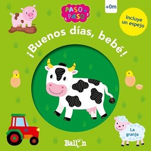 ¡BUENOS DÍAS BEBÉ! - LA GRANJA | 9789403215297 | BALLON | Llibreria L'Odissea - Libreria Online de Vilafranca del Penedès - Comprar libros