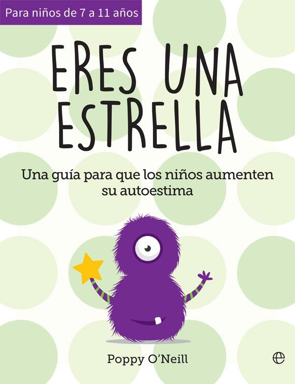 ERES UNA ESTRELLA | 9788491647454 | O?NEILL, POPPY | Llibreria L'Odissea - Libreria Online de Vilafranca del Penedès - Comprar libros