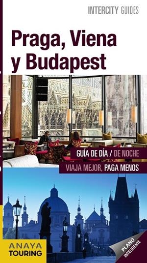 PRAGA, VIENA Y BUDAPEST | 9788491581864 | GÓMEZ, IÑAKI/CALVO, GABRIEL/TZSCHASCHEL, SABINE/POMBO RODRÍGUEZ, ANTÓN | Llibreria L'Odissea - Libreria Online de Vilafranca del Penedès - Comprar libros