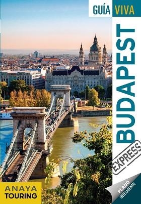 BUDAPEST | 9788491582441 | ANAYA TOURING/GÓMEZ, IÑAKI | Llibreria L'Odissea - Libreria Online de Vilafranca del Penedès - Comprar libros