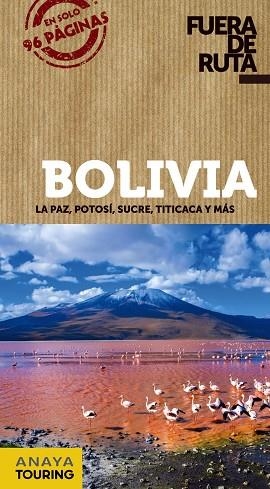 BOLIVIA | 9788491580072 | ANAYA TOURING/ORTEGA BARGUEÑO, PILAR/LORENZO, ÁUREA | Llibreria L'Odissea - Libreria Online de Vilafranca del Penedès - Comprar libros