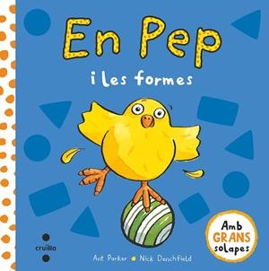 EN PEP I LES FORMES | 9788466147514 | DENCHFIELD, NICK/PARKER, ANT | Llibreria L'Odissea - Libreria Online de Vilafranca del Penedès - Comprar libros