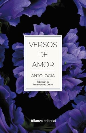VERSOS DE AMOR. ANTOLOGÍA | 9788491818458 | VARIOS AUTORES | Llibreria Online de Vilafranca del Penedès | Comprar llibres en català