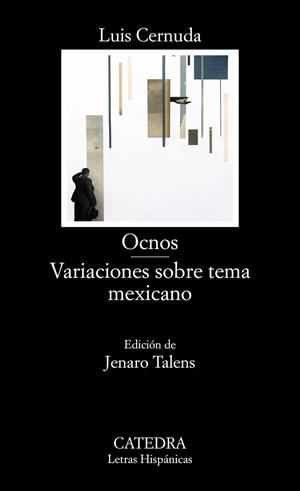 OCNOS; VARIACIONES SOBRE TEMA MEXICANO | 9788437640723 | CERNUDA, LUIS | Llibreria Online de Vilafranca del Penedès | Comprar llibres en català