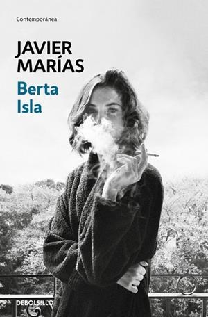 BERTA ISLA | 9788466350341 | MARÍAS, JAVIER | Llibreria L'Odissea - Libreria Online de Vilafranca del Penedès - Comprar libros
