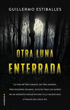 OTRA LUNA ENTERRADA | 9788417805760 | ESTIBALLES, GUILLERMO | Llibreria Online de Vilafranca del Penedès | Comprar llibres en català