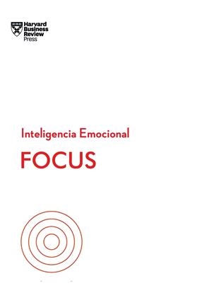 FOCUS. SERIE INTELIGENCIA EMOCIONAL HBR | 9788417963019 | HARVARD BUSINESS REVIEW/GOLEMAN, DANIEL/GRANT, HEIDI/JEN SU, AMY/HOUGAARD, RASMUS | Llibreria L'Odissea - Libreria Online de Vilafranca del Penedès - Comprar libros