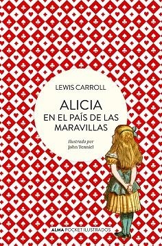 ALICIA EN EL PAÍS DE LAS MARAVILLAS (POCKET) | 9788418008498 | CARROLL, LEWIS | Llibreria L'Odissea - Libreria Online de Vilafranca del Penedès - Comprar libros