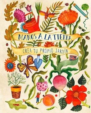 MANOS A LA TIERRA | 9788412079005 | BRADLEY, KIRSTEN | Llibreria Online de Vilafranca del Penedès | Comprar llibres en català