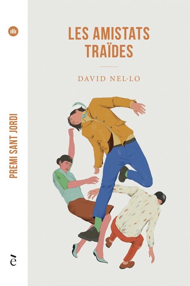 LES AMISTATS TRAÏDES | 9788441232181 | NEL·LO, DAVID | Llibreria L'Odissea - Libreria Online de Vilafranca del Penedès - Comprar libros
