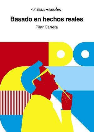 BASADO EN HECHOS REALES | 9788437641027 | CARRERA, PILAR | Llibreria L'Odissea - Libreria Online de Vilafranca del Penedès - Comprar libros