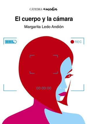 EL CUERPO Y LA CÁMARA | 9788437641010 | LEDO ANDIÓN, MARGARITA | Llibreria L'Odissea - Libreria Online de Vilafranca del Penedès - Comprar libros