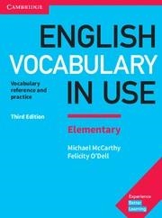 ENGLISH VOCABULARY IN USE ELEMENTARY BOOK WITH ANSWERS 3RD EDITION | 9781316631539 | MCCARTHY, MICHAEL/O'DELL, FELICITY | Llibreria L'Odissea - Libreria Online de Vilafranca del Penedès - Comprar libros
