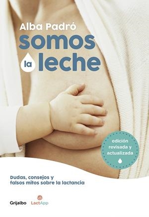 SOMOS LA LECHE | 9788418007156 | PADRÓ, ALBA | Llibreria Online de Vilafranca del Penedès | Comprar llibres en català