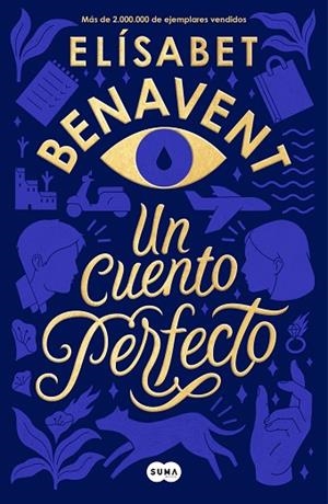 UN CUENTO PERFECTO | 9788491291916 | BENAVENT, ELÍSABET | Llibreria Online de Vilafranca del Penedès | Comprar llibres en català