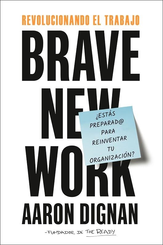REVOLUCIONANDO EL TRABAJO | 9788417963033 | DIGNAN, AARON | Llibreria L'Odissea - Libreria Online de Vilafranca del Penedès - Comprar libros